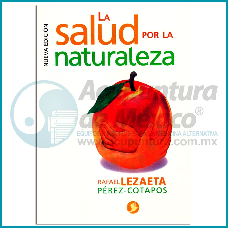 La Salud Por La Naturaleza